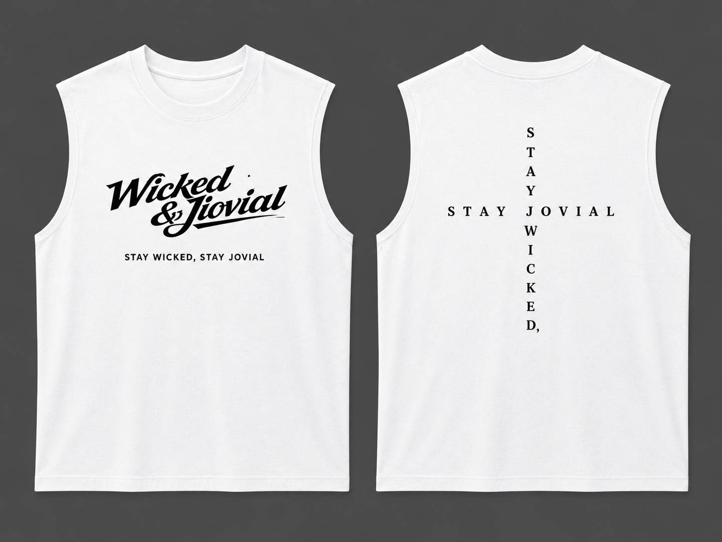 Wicked & Jovial | Sleeveless Singlet
